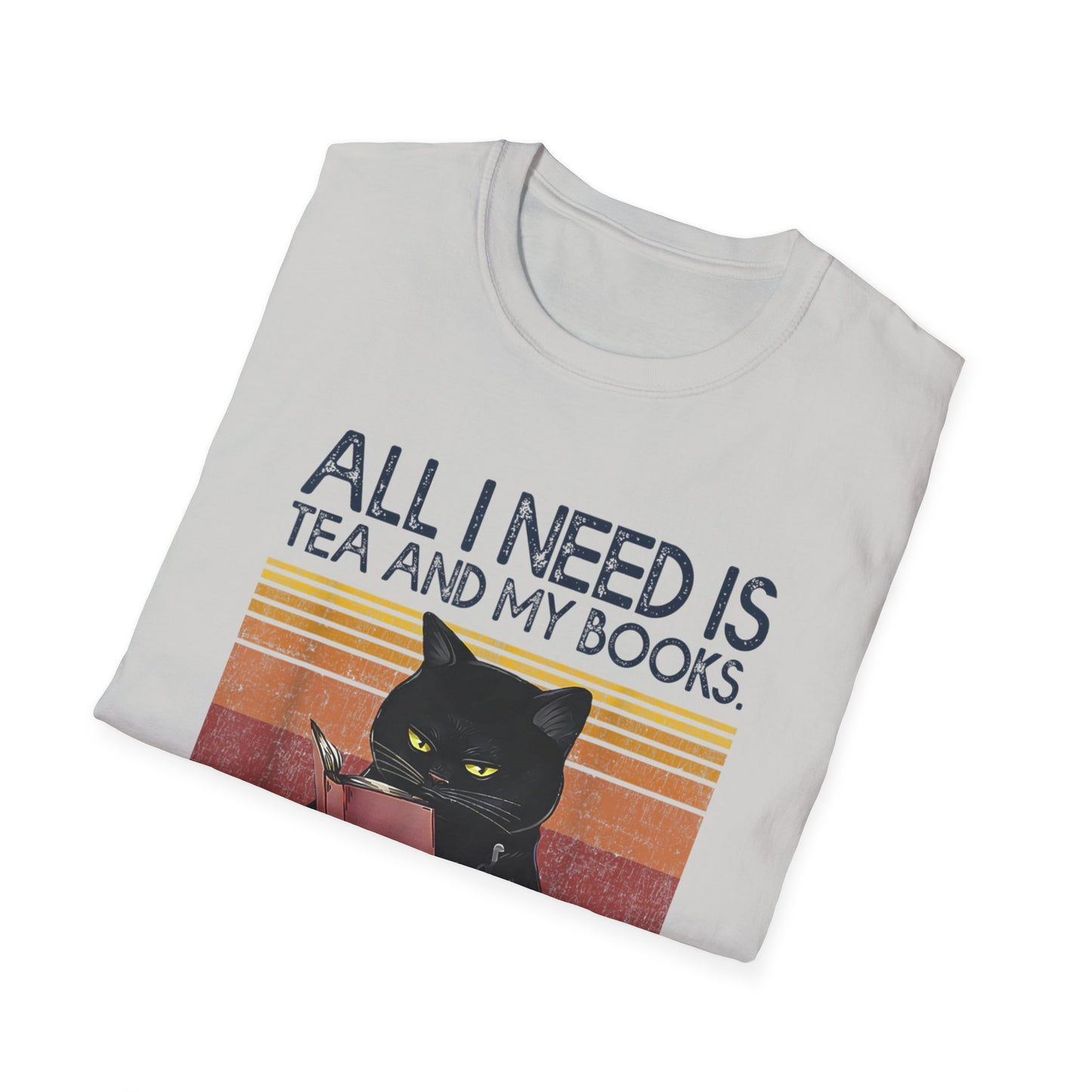 All I Need Is Tea And My Books It Is Too Peopley Funny Cat T-Shirt