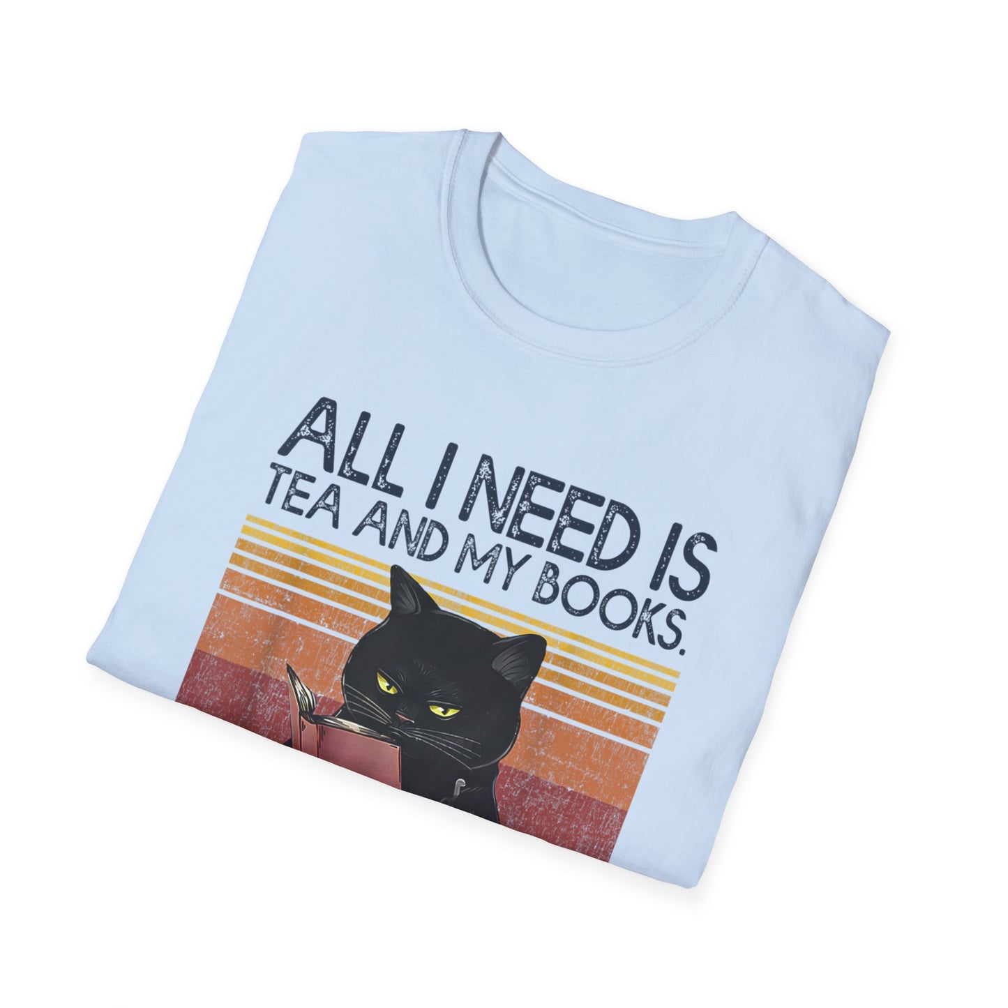 All I Need Is Tea And My Books It Is Too Peopley Funny Cat T-Shirt