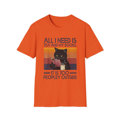 All I Need Is Tea And My Books It Is Too Peopley Funny Cat T-Shirt